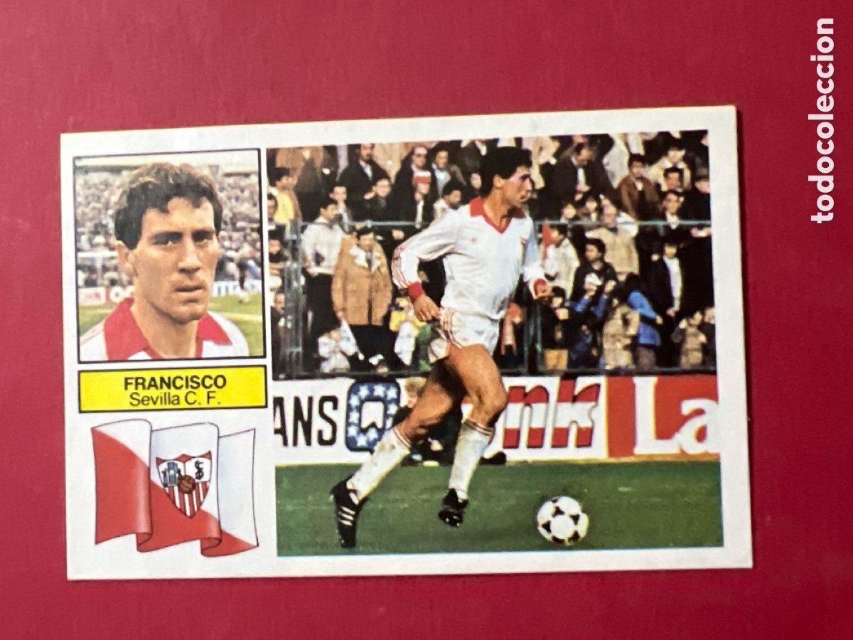 Figurine di Calcio: A972. FRANCISCO SEVILLA ESTE 1982 1983 CROMO FUTBOL LIGA 82 83 - RF0 - SIN PEGAR - 389