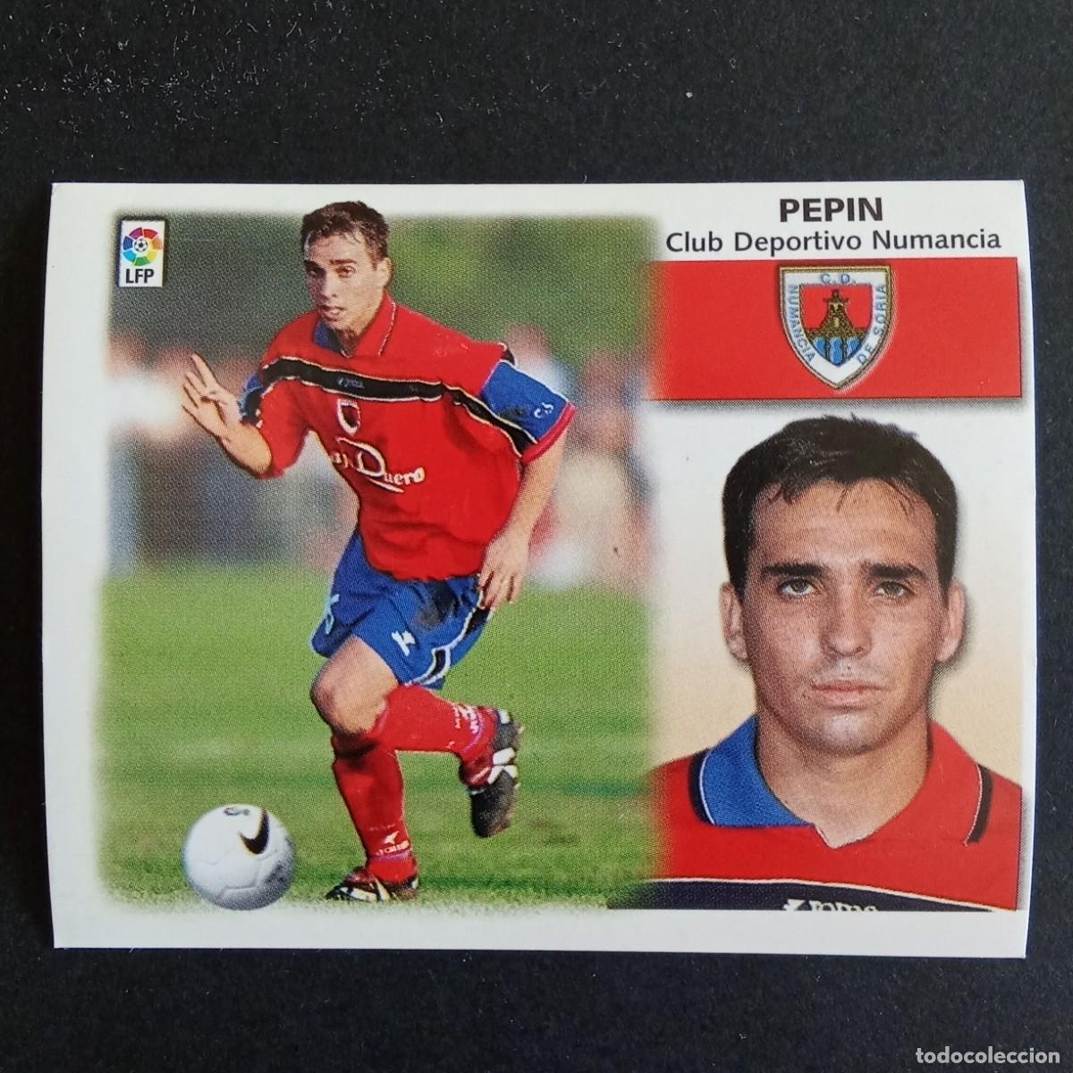 Cromos de F&uacute;tbol: CROMO LIGA 1999 2000 99 00 EDICIONES ESTE ULTIMOS FICHAJES N 31 PEPIN NUMANCIA NUNCA PEGADO