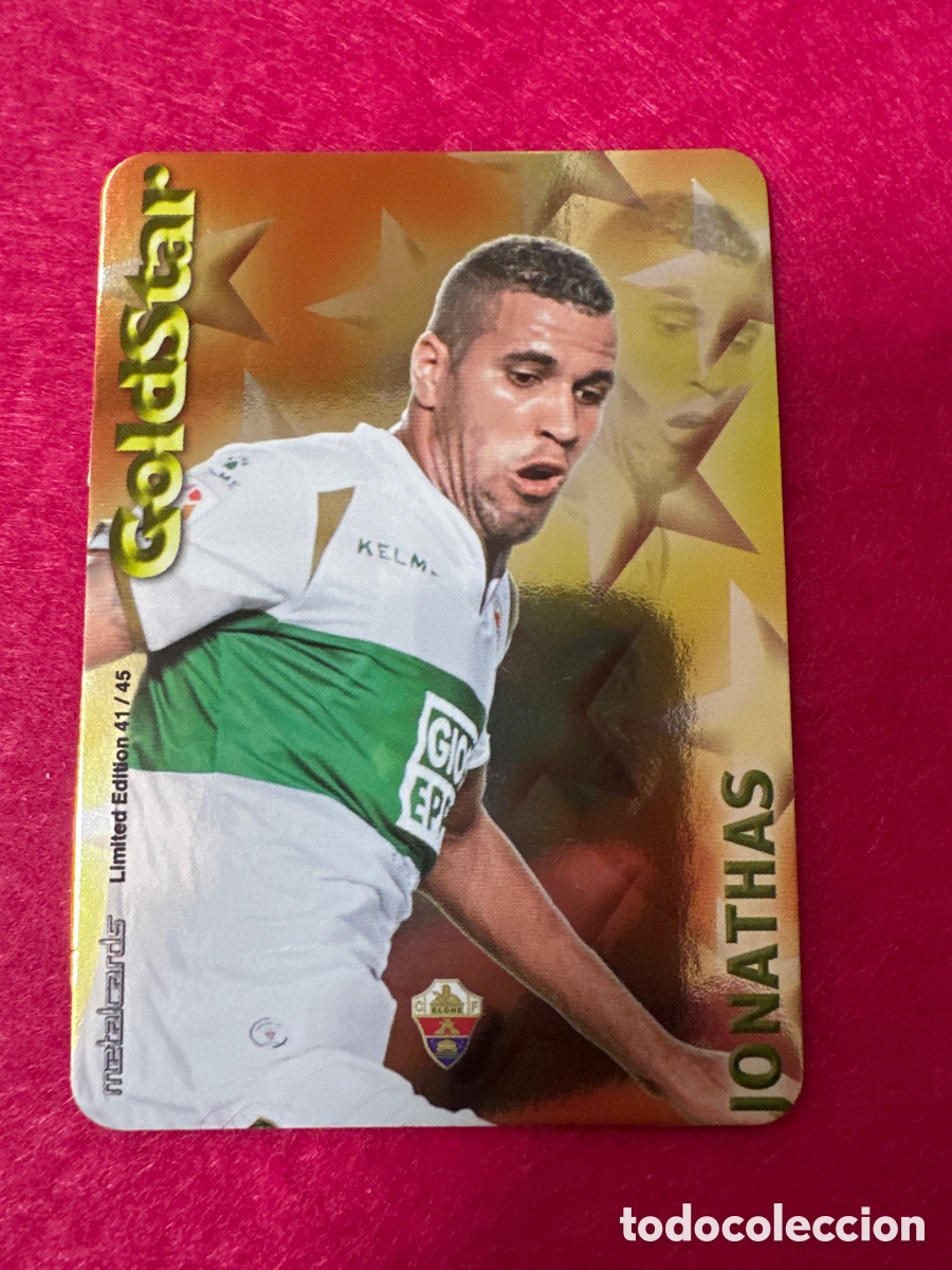 Fu&szlig;ball-Sticker: 41/45 JONATHAS(ELCHE) GOLDSTAR BRILLO LISO MUNDICROMO 2015 14 15 LIMITED EDITION METALCARD