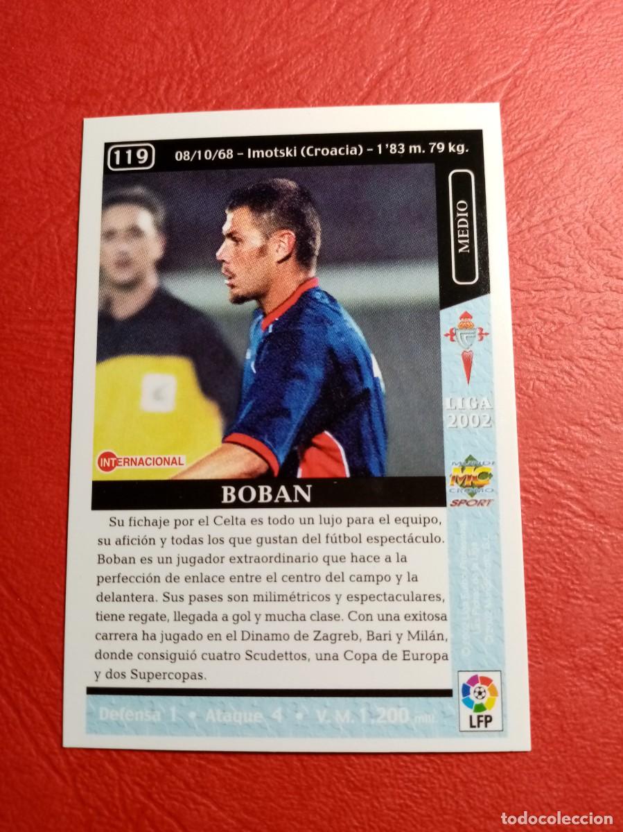 Cromos de F&uacute;tbol: N&ordm; 119 BOBAN, R.C. CELTA, FICHAS DE LA LIGA 2002, 2001 2002, 01 02 MUNDICROMO