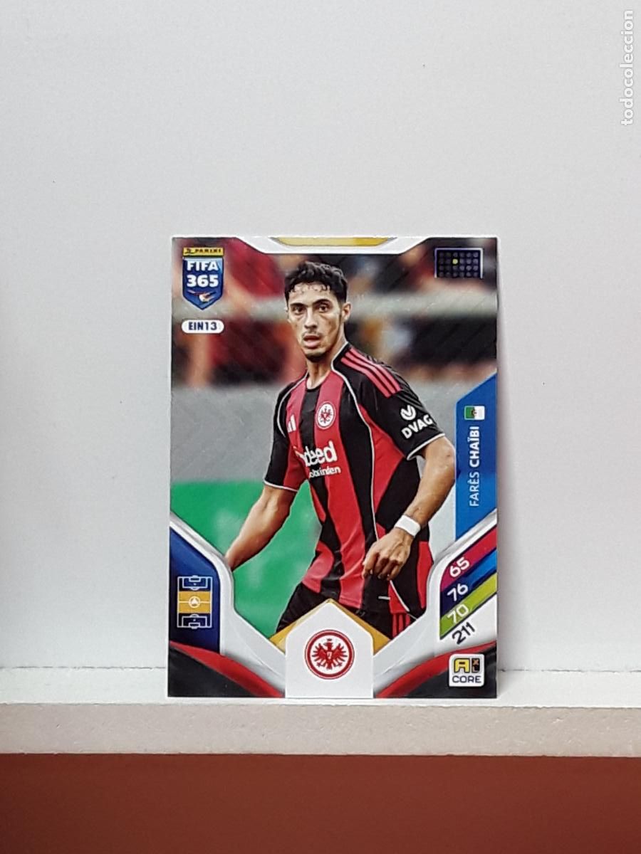 Cromos de F&uacute;tbol: FIFA 365 ADRENALYN 2025 2026 25 26 ALBUM PANINI LIGA N EIN13 EIN 13 EINTRACHT FRANKFURT FARES CHAIBI