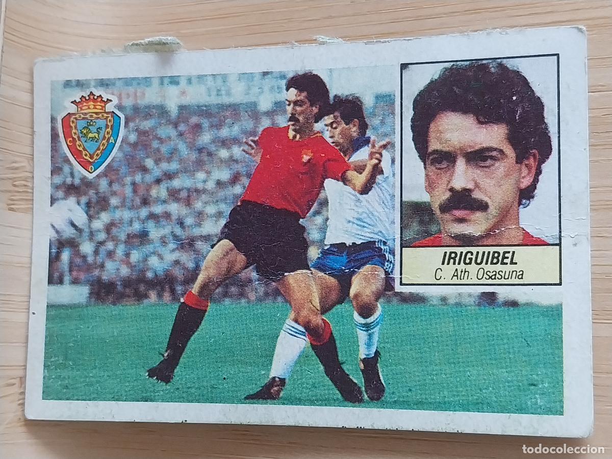 Cromos de F&uacute;tbol: IRIGUIBEL OSASUNA LIGA 1984 85 84 ED ESTE CROMO RECUPERADO ORGINAL