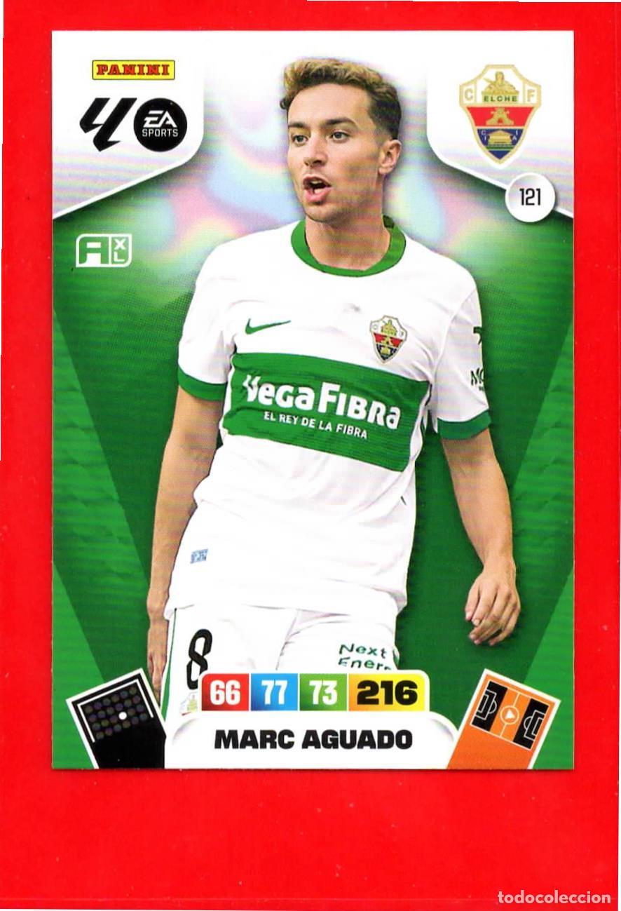 Football Stickers: 121 Marc Aguado - ELCHE CF - Adrenalyn Liga 2026 25 26