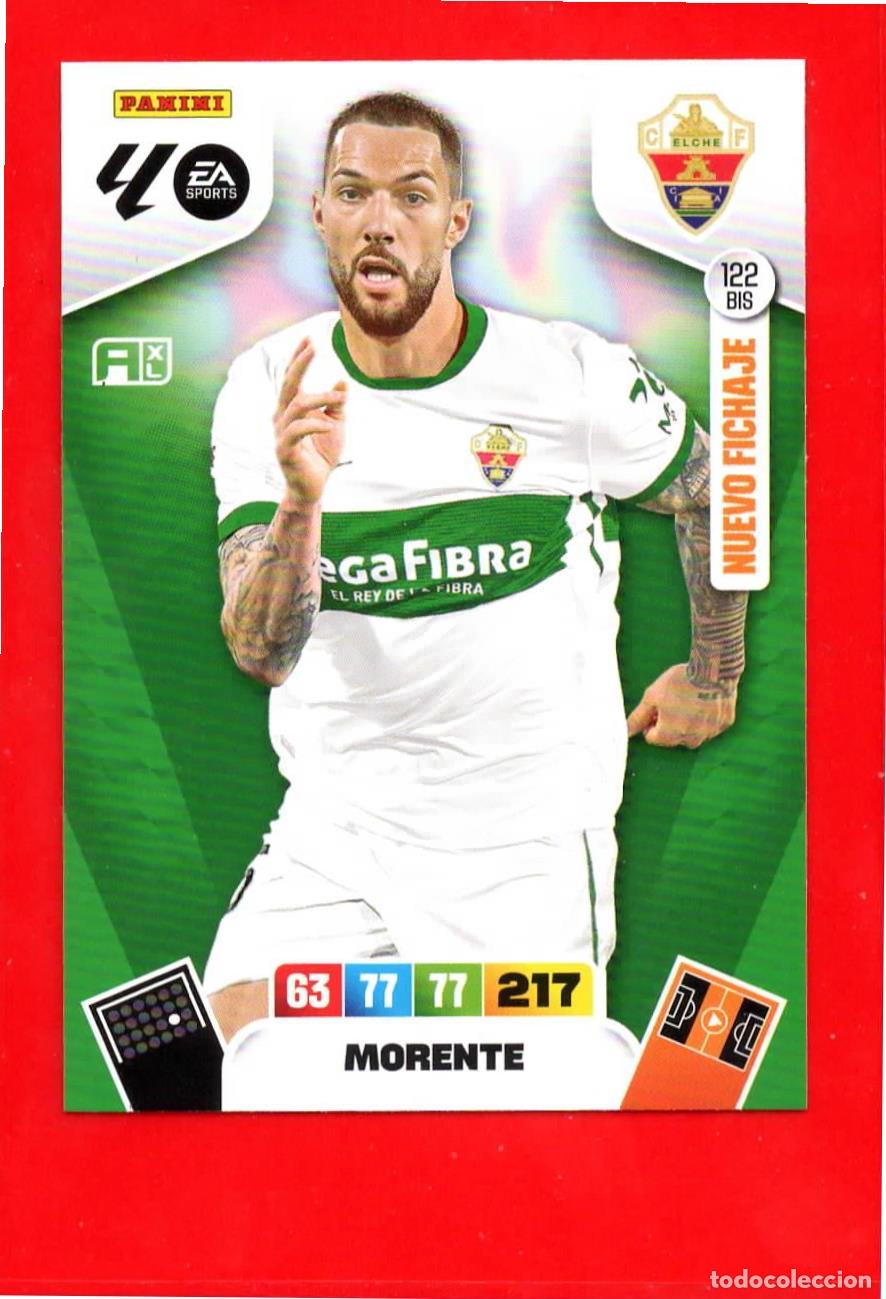 Football Stickers: 122 BIS Morente - ELCHE CF - Nuevo Fichaje - Adr Plus - Adrenalyn Liga 2026 25 26 122BIS