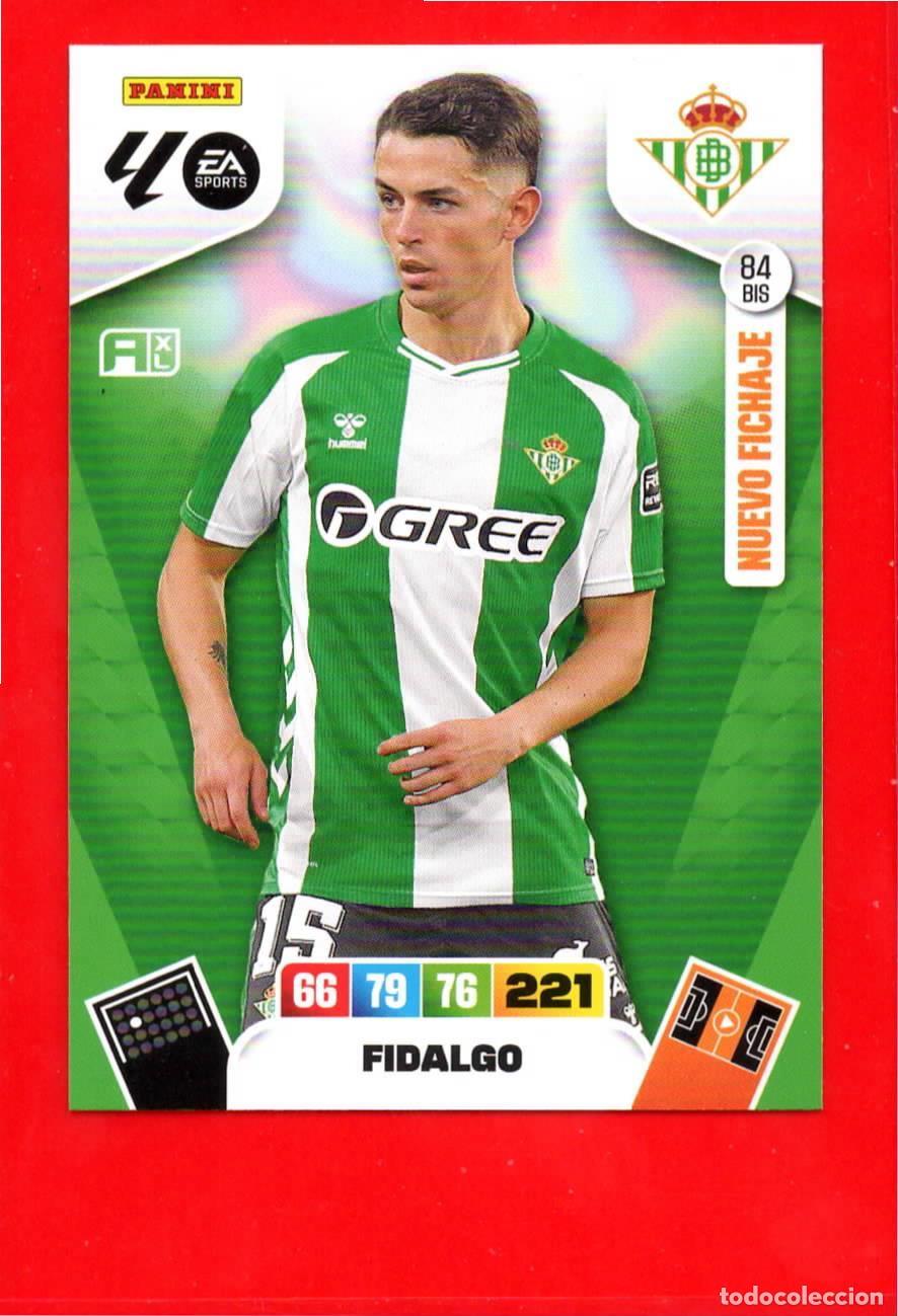 Fu&szlig;ball-Sticker: 84 BIS Fidalgo - REAL BETIS - Nuevo Fichaje - Adr Plus - Adrenalyn Liga 2026 25 26 84BIS