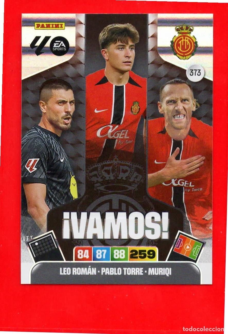 Cartes &agrave; collectionner de Football: 373 Leo Rom&aacute;n / Pablo Torre / Muriqi - R.C.D. MALLORCA - &iexcl;Vamos! - Adrenalyn Liga 2026 25 26