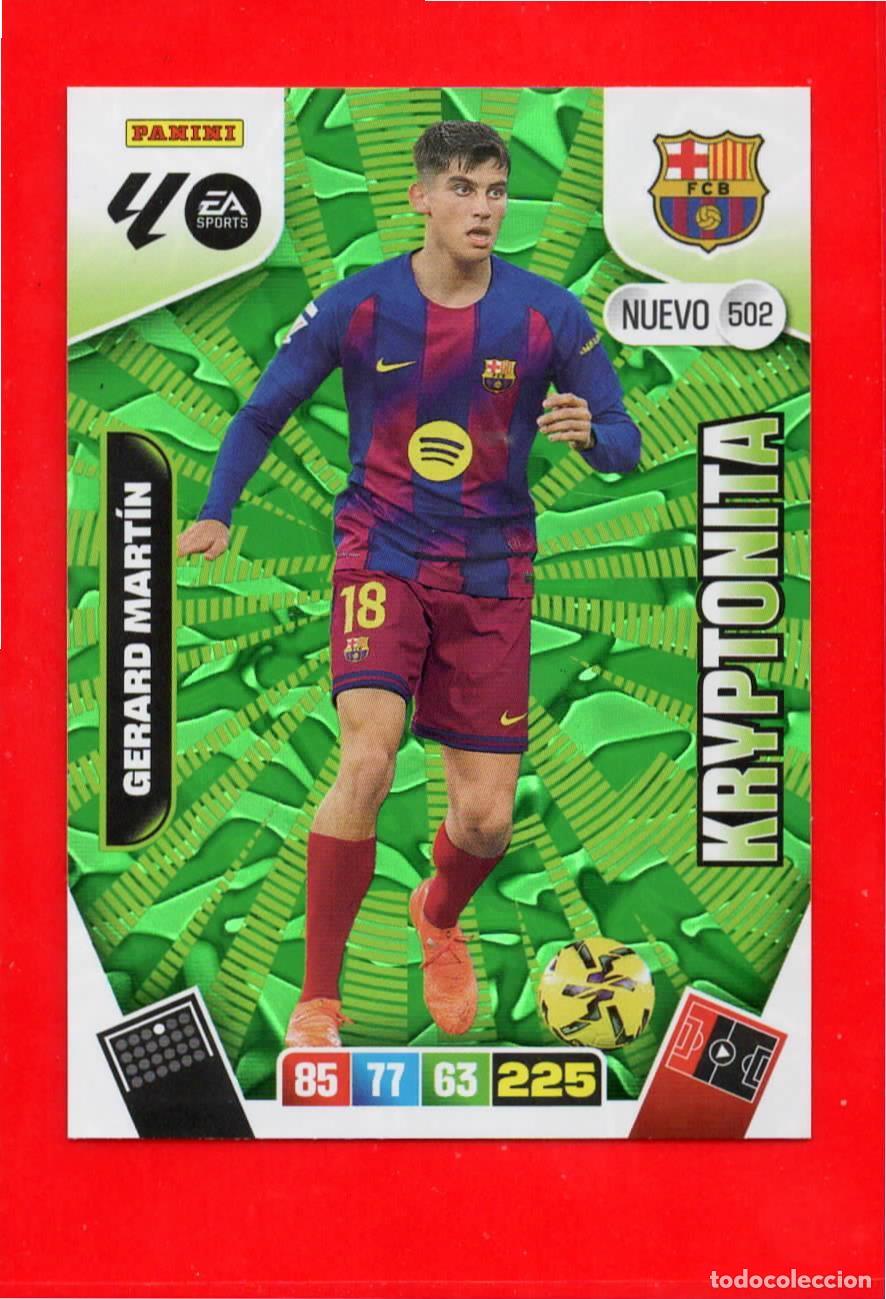Cromos de F&uacute;tbol: 502 Gerard Mart&iacute;n - F.C. BARCELONA - Nuevo Kryptonita - Adr Plus - Adrenalyn Liga 2026 25 26