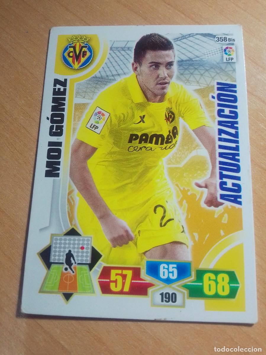 Cromos de Futebol: 358 BIS MOI GOMEZ ACTUALIZACION DEL VILLARREAL 13 14 ADRENALYN XL 2013 2014