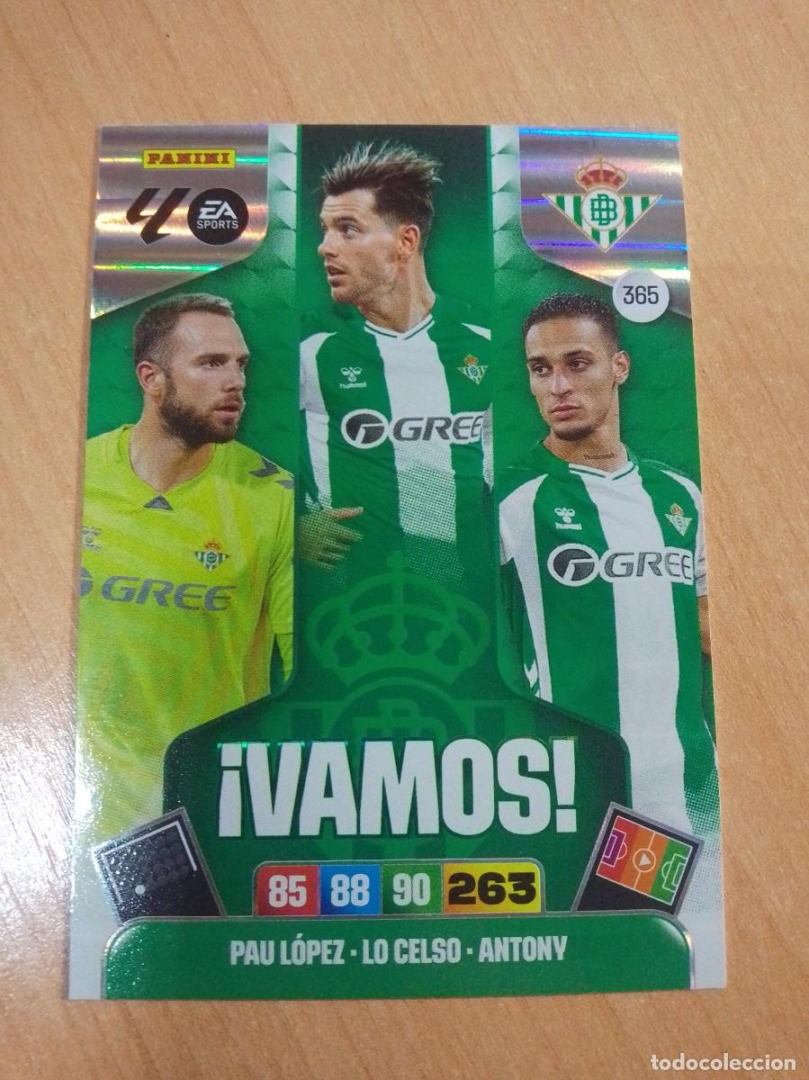 Cromos de F&uacute;tbol: 365 PAU L&Oacute;PEZ LO CELSO Y ANTHONY VAMOS DEL BETIS 25 26 ADRENALYN XL 2025 2026 Nueva