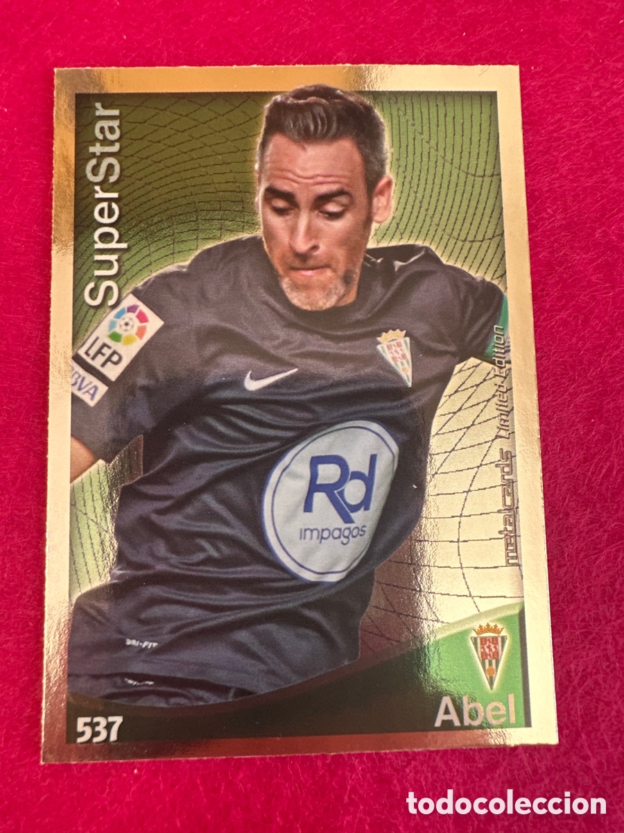 Cromos de F&uacute;tbol: 537 ABEL (CORDOBA) SUPERSTAR MUNDICROMO 2015 QUIZ LIGA 14 15 LIMITED EDITION
