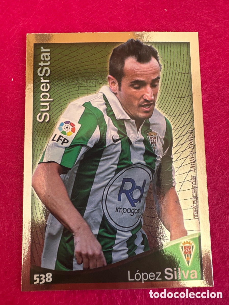 Cromos de F&uacute;tbol: 538 L&Oacute;PEZ SILVA (CORDOBA) SUPERSTAR MUNDICROMO 2015 QUIZ LIGA 14 15 LIMITED EDITION