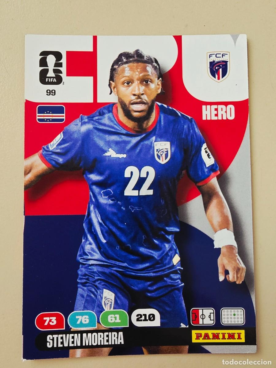 Cromos de F&uacute;tbol: 99 Steven Moreira, Hero, Cabo Verde, Adrenalyn XL Fifa World Cup 2026 Mundial 26