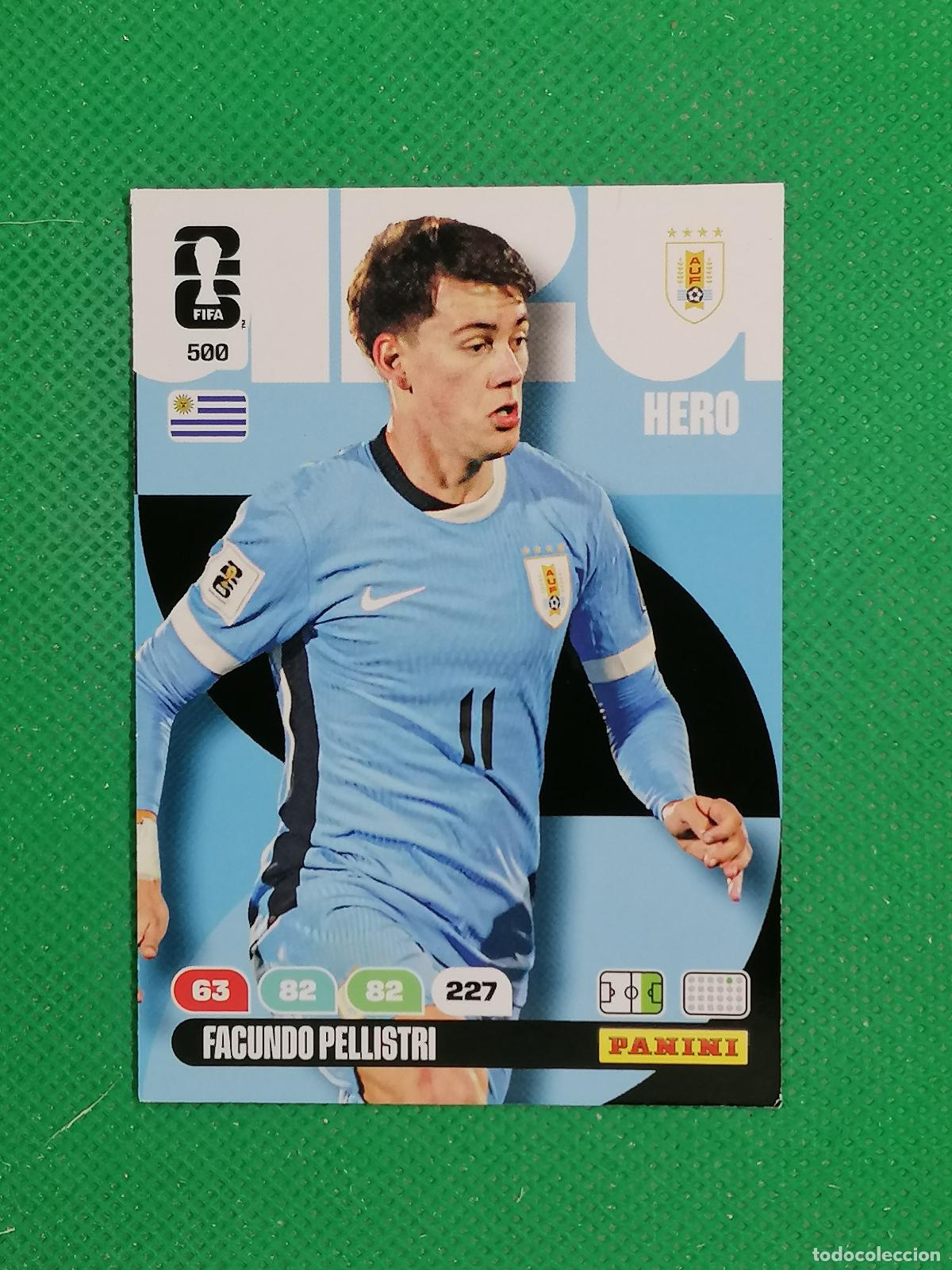 Football Stickers: 500 FACUNDO PELLISTRI URUGUAY HERO ⚽ PANINI ADRENALYN FIFA WORLD CUP 26 2026 ⚽