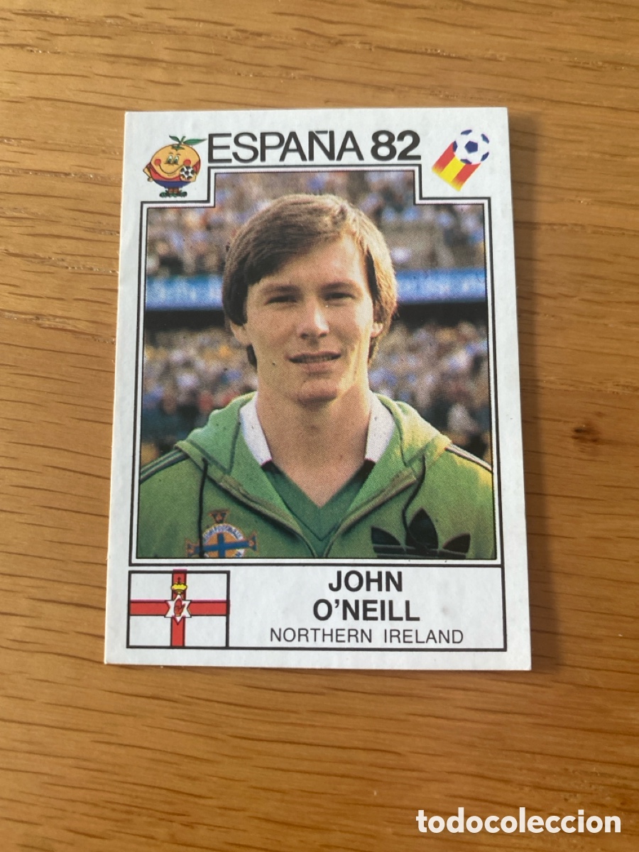 Cromos de F&uacute;tbol: Cromo panini mundial Espa&ntilde;a 82 n&uacute;mero 334 O&rsquo;Neill - Sticker album world cup Spain 1982