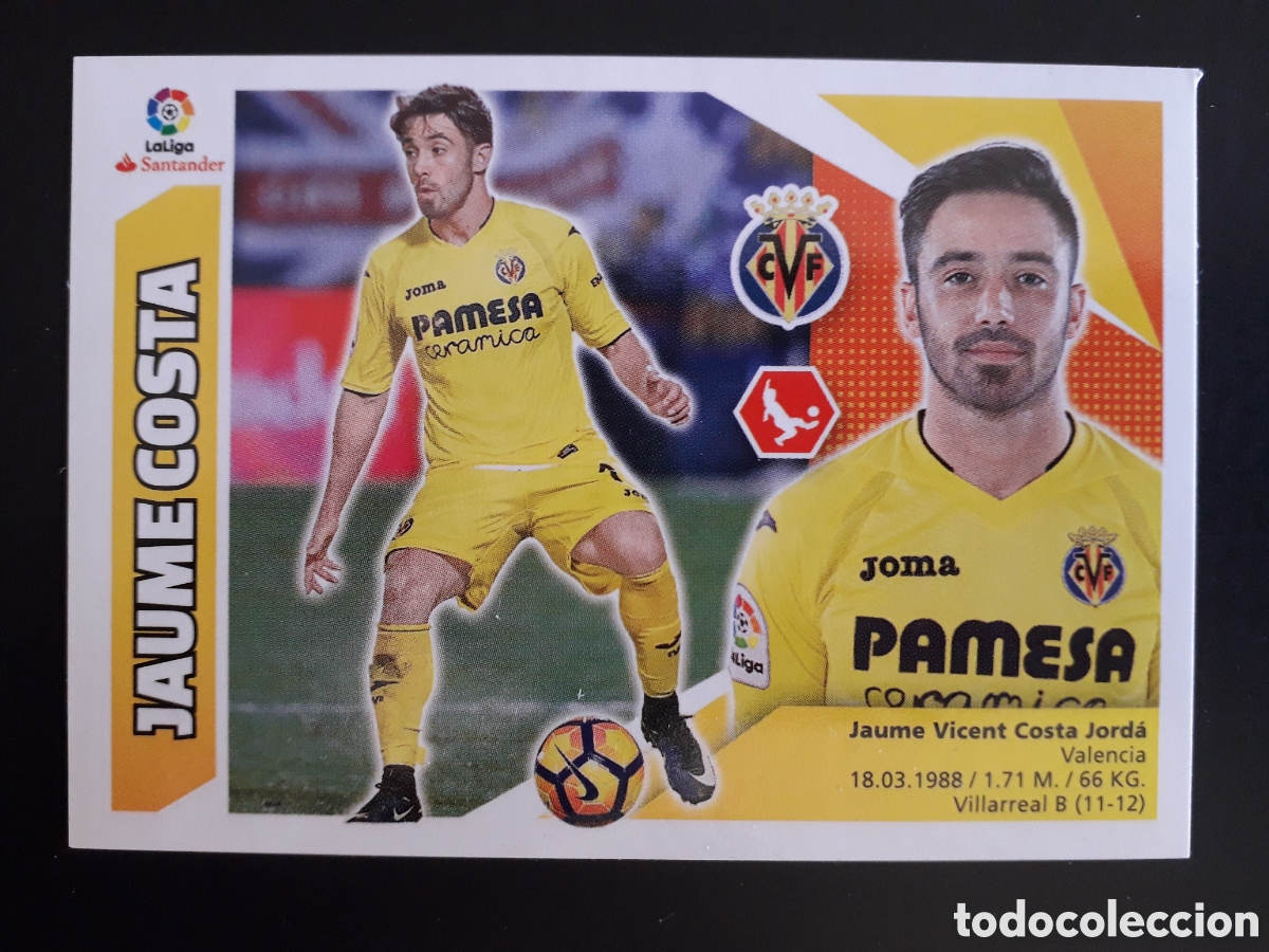 Football Stickers: JAUME COSTA, VILLARREAL N&deg; 7 ED ESTE 2017 2018 17 18 SIN PEGAR PEDIDO M&Iacute;NIMO 3&euro;