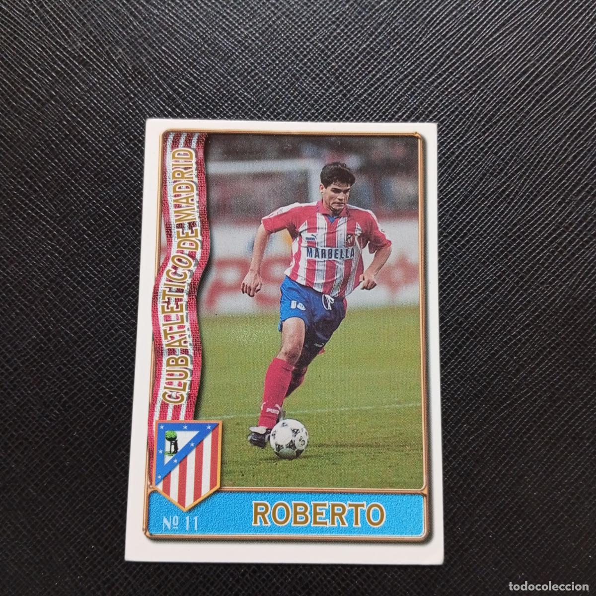 Cromos de Futebol: 11 ROBERTO AT MADRID MUNDICROMO 1996 1997 CROMO FUTBOL LIGA 96 97 - A206 PG2