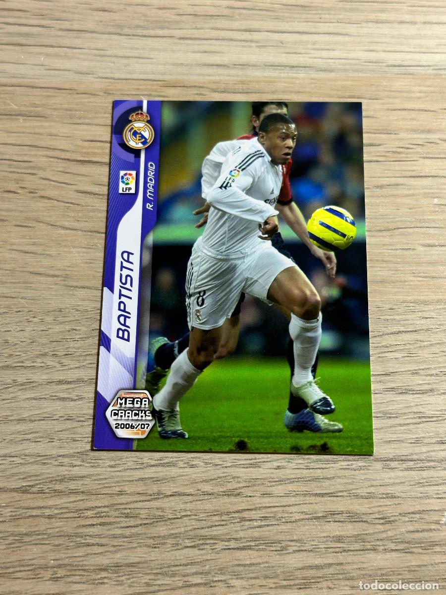 Cromos de Futebol: 194 BAPTISTA - REAL MADRID MEGACRACKS 2006 2007 LA LIGA PANINI MGK 06 07