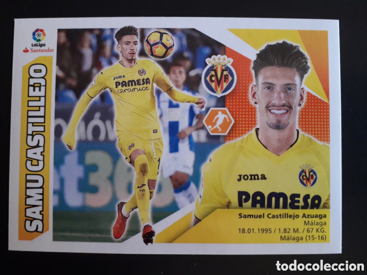 Cromos de Futebol: SAMU CASTILLEJO, VILLARREAL N&deg; 13 ED ESTE 2017 2018 17 18 SIN PEGAR PEDIDO M&Iacute;NIMO 3&euro;
