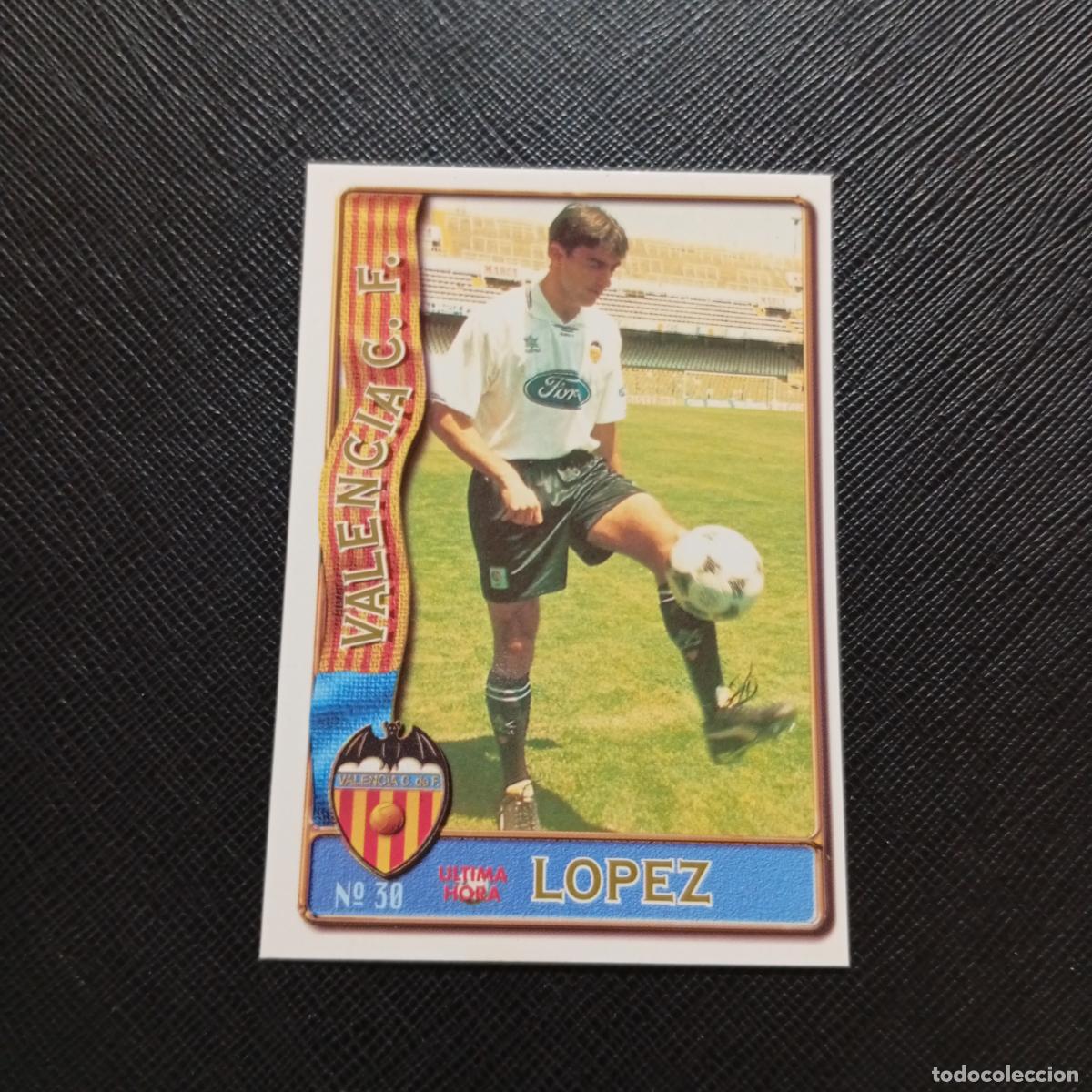 Cromos de F&uacute;tbol: 30 LOPEZ VALENCIA MUNDICROMO 1996 1997 CROMO FUTBOL LIGA 96 97 - A206 PG5 ULTIMA HORA