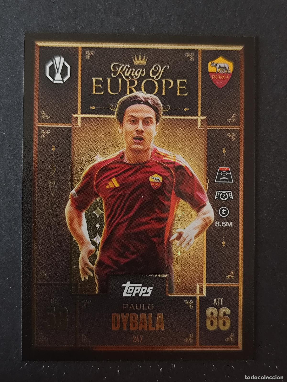 Cromos de F&uacute;tbol: 247 PAULO DYBALA AS ROMA KINGS OF EUROPE MATCH ATTAX EXTRA 2025 2026 25 26 TOPPS