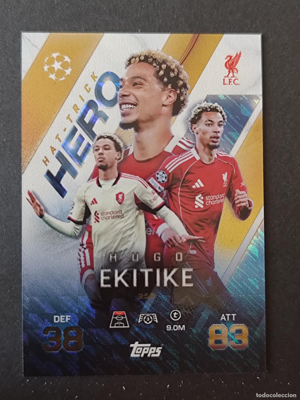 Cromos de Futebol: 253 HUGO EKITIKE LIVERPOOL HAT-TRICK HERO MATCH ATTAX EXTRA 2025 2026 25 26 TOPPS