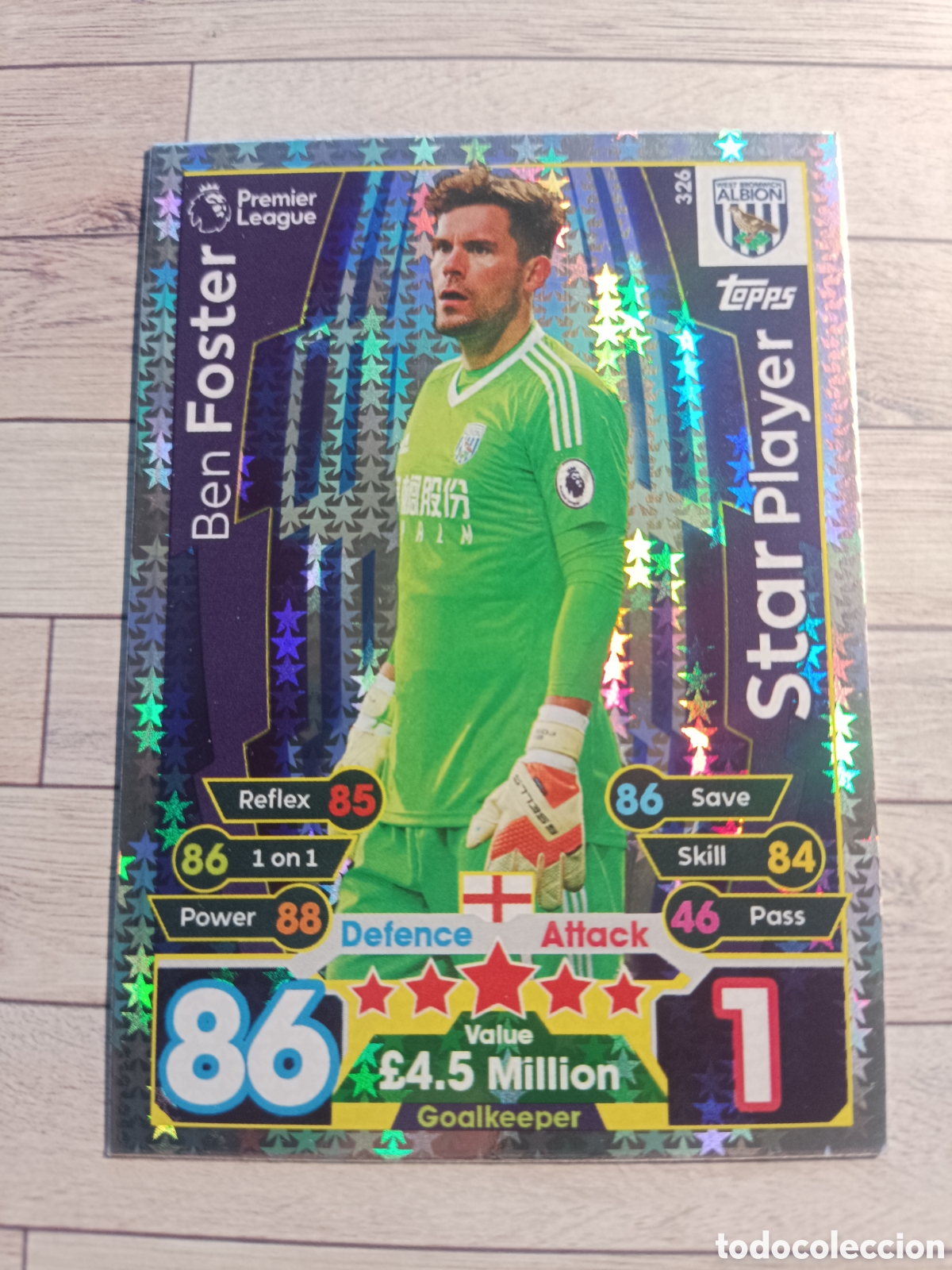 Cromos de Futebol: 326 BEN FOSTER STAR PLAYER WEST BROWICH ALBION MATCH ATTAX PREMIER LEAGUE 2017 2018 TOPPS 17 18