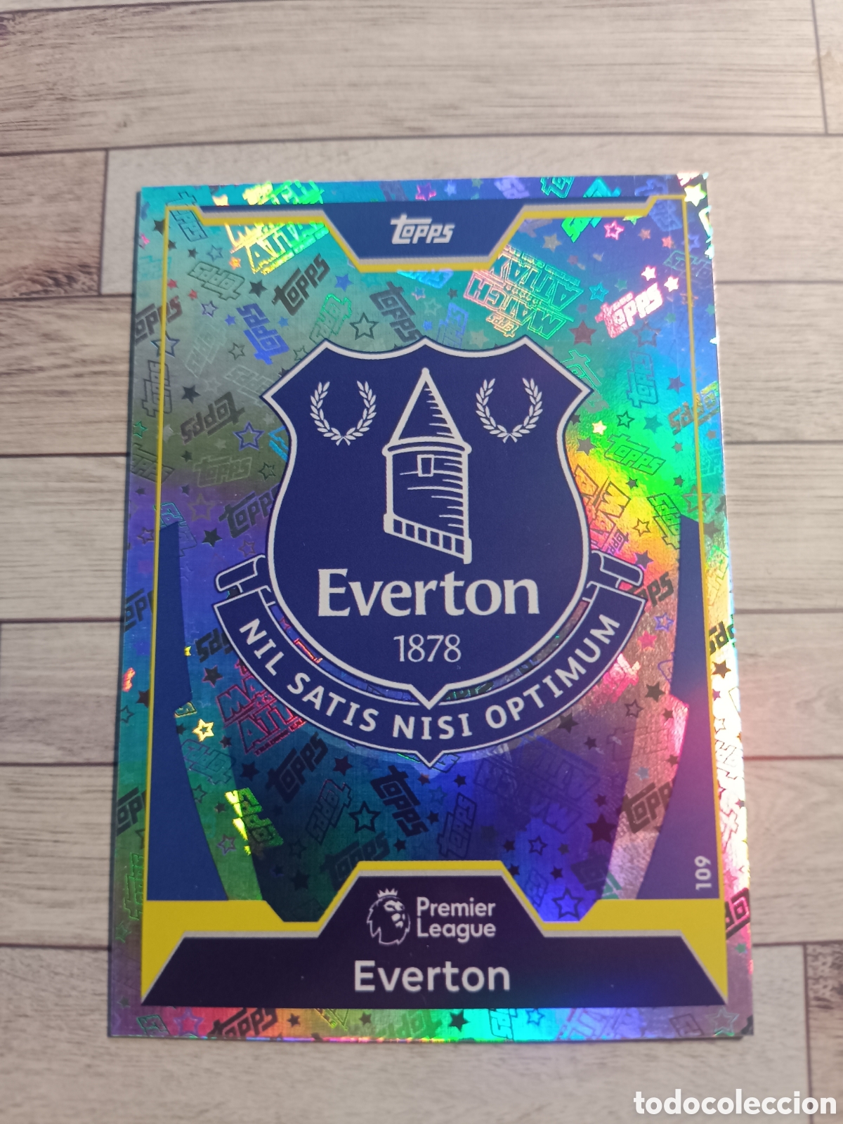 Cromos de F&uacute;tbol: 109 ESCUDO BADGE EVERTON MATCH ATTAX PREMIER LEAGUE 2017 2018 TOPPS 17 18