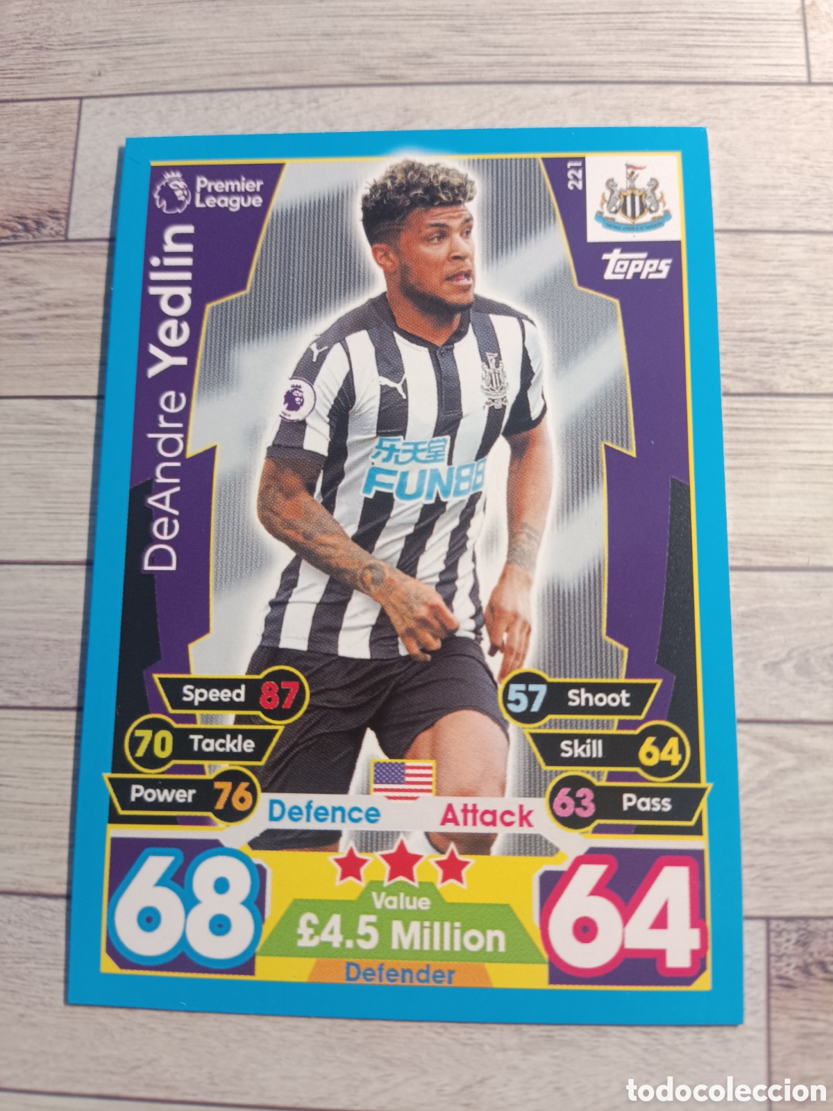 Fu&szlig;ball-Sticker: 221 DEANDRE YEDLIN NEWCASTLE MATCH ATTAX PREMIER LEAGUE 2017 2018 TOPPS 17 18