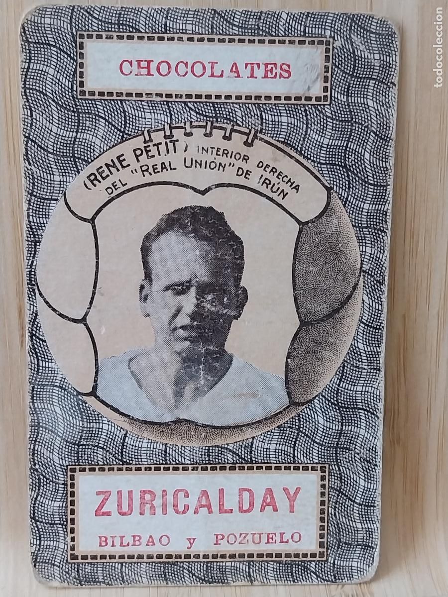Cromos de F&uacute;tbol: RENE PETIT REAL UNION IRUN CROMO CARTA ZURICALDAY CHOCOLATES A&Ntilde;OS 20 30