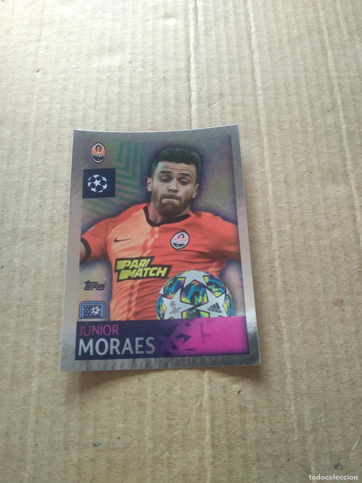 Cromos de F&uacute;tbol: 424 JUNIOR MORAES SHAKHTAR DONETSK CROMO FUTBOL TOPPS 19-20 UEFA CHAMPIONS LEAGUE 2019-2020