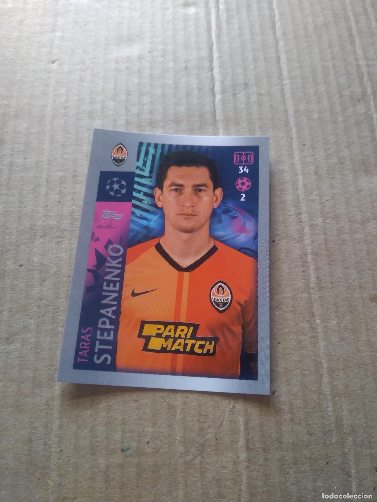 Cromos de F&uacute;tbol: 432 STEPANENKO SHAKHTAR DONETSK CROMO FUTBOL TOPPS 19-20 UEFA CHAMPIONS LEAGUE 2019-2020
