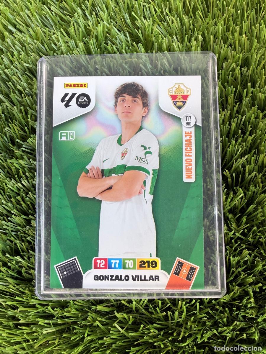 Cromos de F&uacute;tbol: N&ordm; 117BIS Gonzalo Villar Nuevo Fichaje Elche CF Adrenalyn XL 25 26
