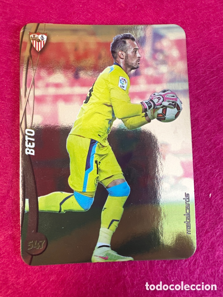 Cromos de F&uacute;tbol: 547 BETO(SEVILLA) 5 VERSIONES DIFERENTES TOP MUNDICROMO 2015 14 15 METALCARD