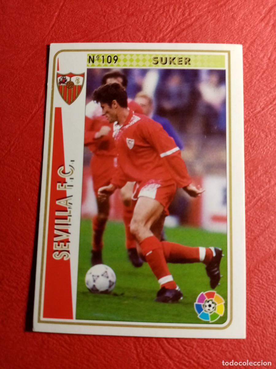 Cromos de F&uacute;tbol: N&ordm; 109 SUKER SEVILLA FC, FICHAS DE LA LIGA 1994/95 1994 1995 94/95mundicromo