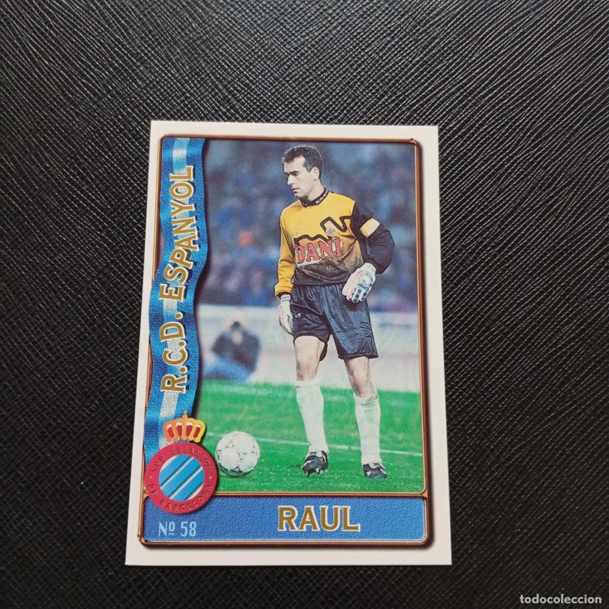 Cromos de F&uacute;tbol: 58 RAUL ESPA&Ntilde;OL MUNDICROMO 1996 1997 CROMO FUTBOL LIGA 96 97 - A206 PG9