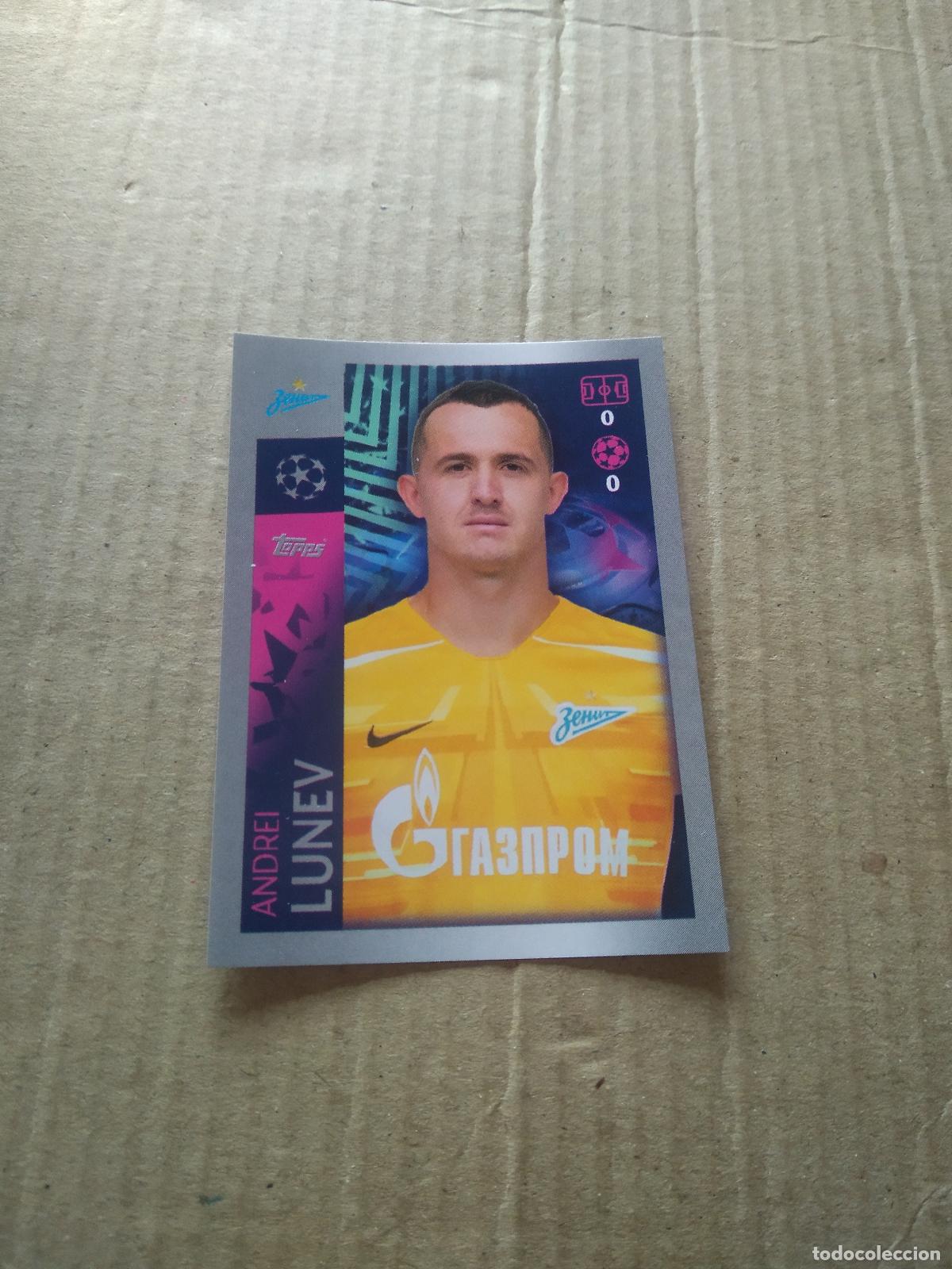 Cromos de F&uacute;tbol: 482 ANDREI LUNEV ZENIT CROMO FUTBOL TOPPS 19-20 UEFA CHAMPIONS LEAGUE 2019-2020