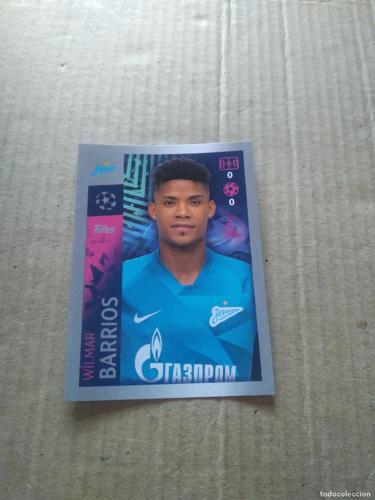 Cromos de F&uacute;tbol: 489 WILMAR BARRIOS ZENIT CROMO FUTBOL TOPPS 19-20 UEFA CHAMPIONS LEAGUE 2019-2020
