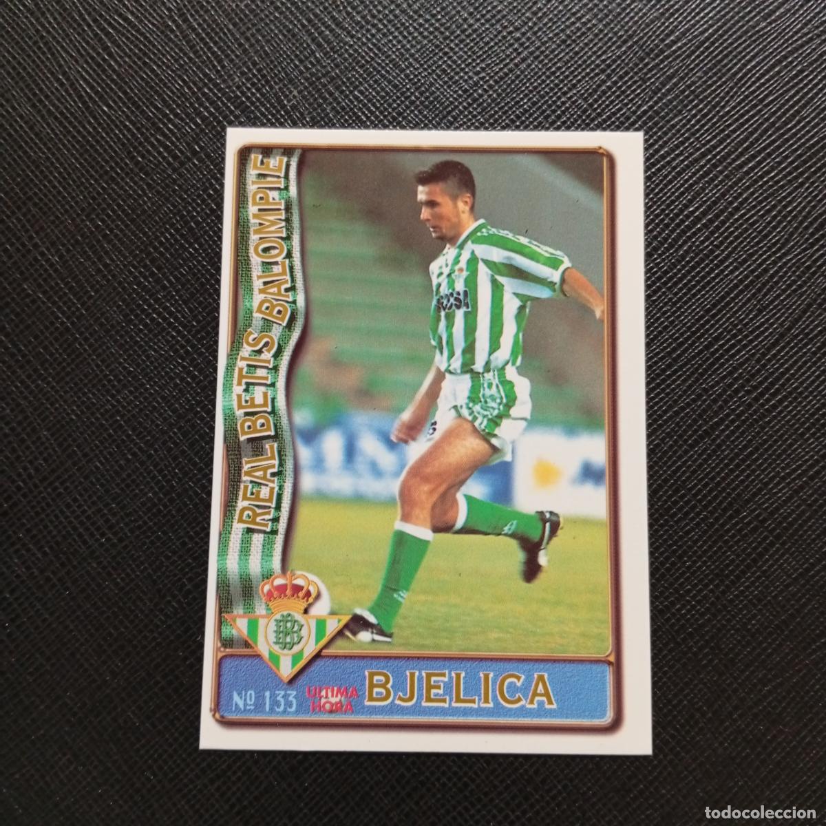 Cromos de F&uacute;tbol: 133 BJELICA REAL BETIS MUNDICROMO 1996 1997 CROMO FUTBOL LIGA 96 97 - A206 PG18 ULTIMA HORA