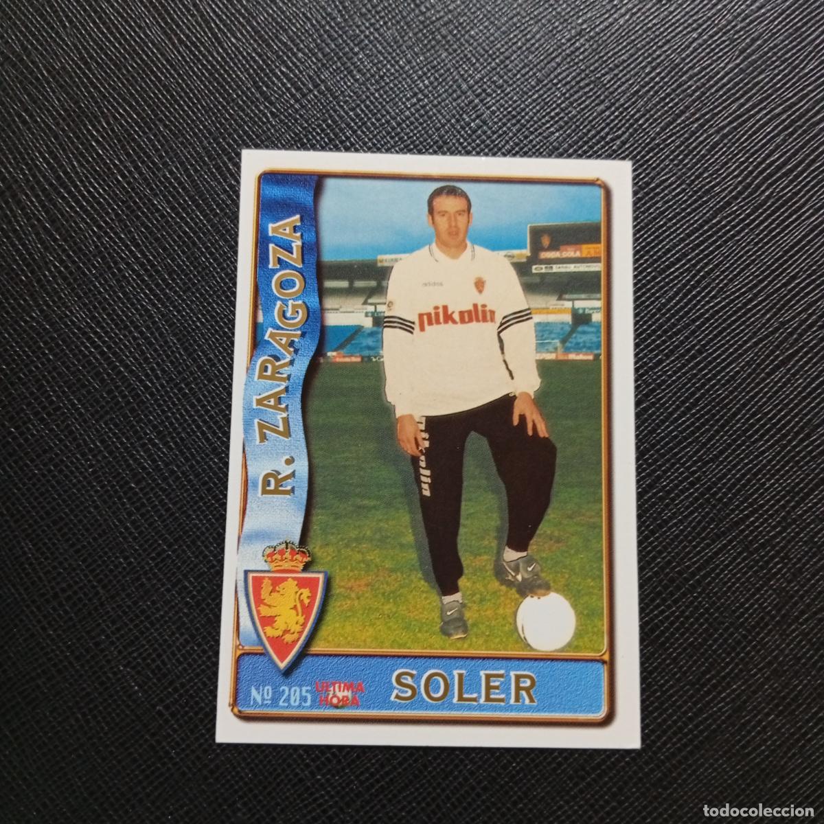 Cromos de F&uacute;tbol: 205 SOLER ZARAGOZA MUNDICROMO 1996 1997 CROMO FUTBOL LIGA 96 97 - A206 PG30 ULTIMA HORA