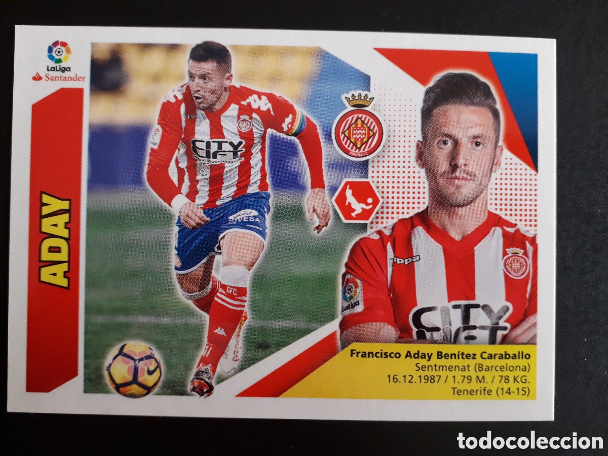Cromos de F&uacute;tbol: ADAY GIRONA N&deg; 7 ED ESTE 2017 2018 17 18 SIN PEGAR PEDIDO M&Iacute;NIMO 3&euro;