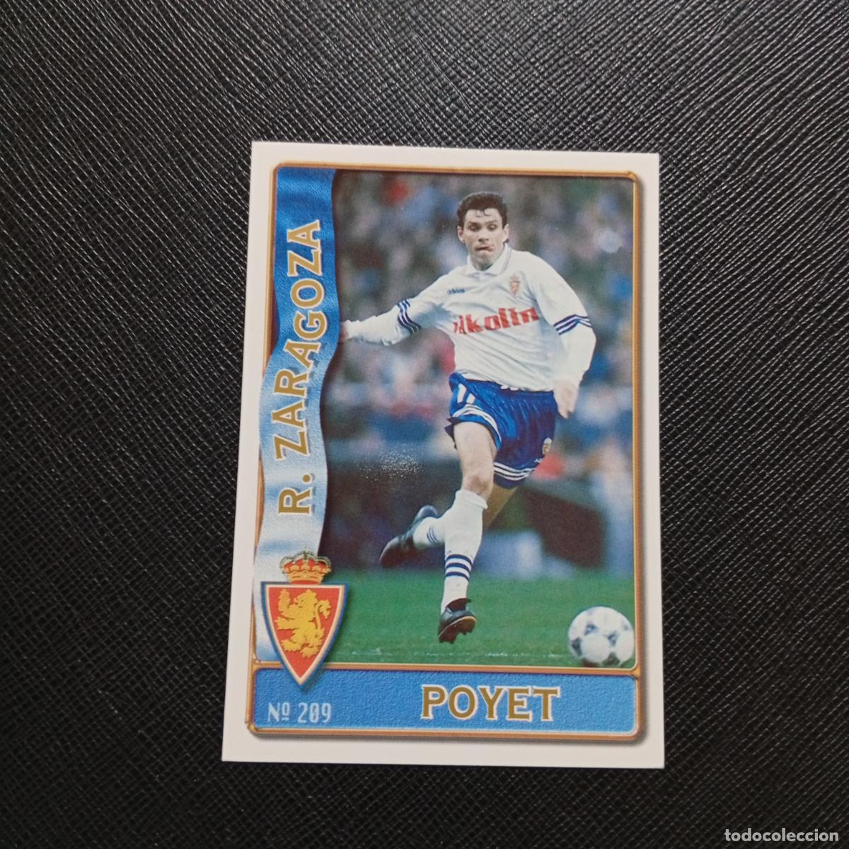 Cromos de F&uacute;tbol: 209 POYET ZARAGOZA MUNDICROMO 1996 1997 CROMO FUTBOL LIGA 96 97 - A206 PG31