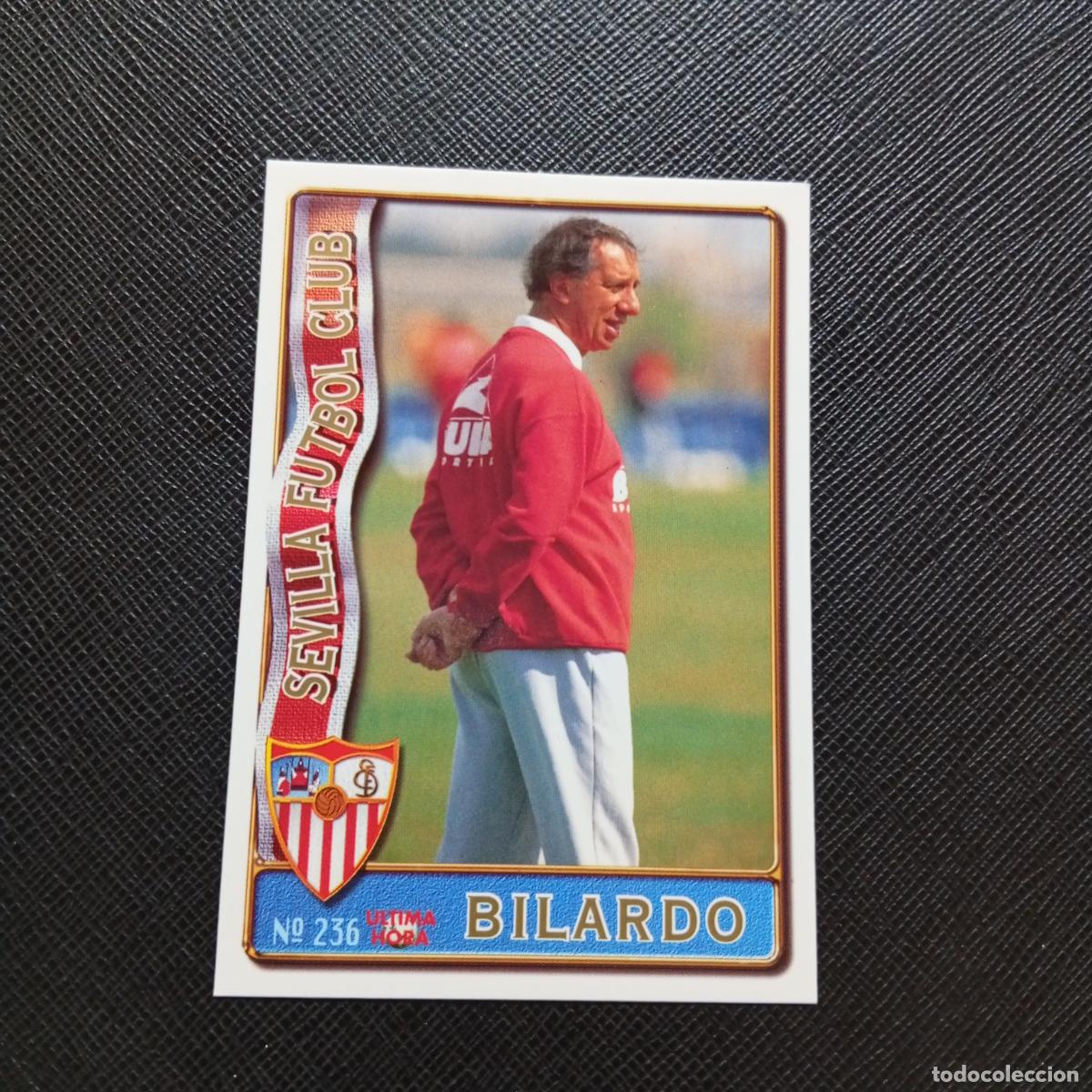 Cromos de F&uacute;tbol: 236 BILARDO SEVILLA MUNDICROMO 1996 1997 CROMO FUTBOL LIGA 96 97 - A206 PG34 ULTIMA HORA