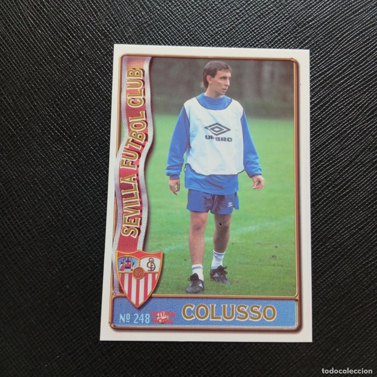 Cromos de Futebol: 248 COLUSSO SEVILLA MUNDICROMO 1996 1997 CROMO FUTBOL LIGA 96 97 - A206 PG37 ULTIMA HORA