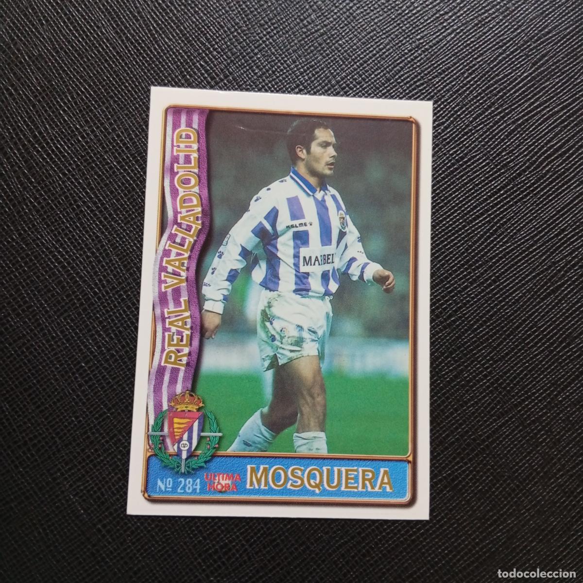 Cromos de F&uacute;tbol: 284 MOSQUERA VALLADOLID MUNDICROMO 1996 1997 CROMO FUTBOL LIGA 96 97 - A206 PG42 ULTIMA HORA