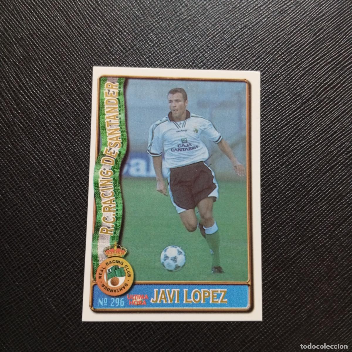 Cromos de F&uacute;tbol: 296 JAVI LOPEZ RACING SANTANDER MUNDICROMO 1996 1997 CROMO FUTBOL 96 97 - A206 PG44 ULTIMA HORA