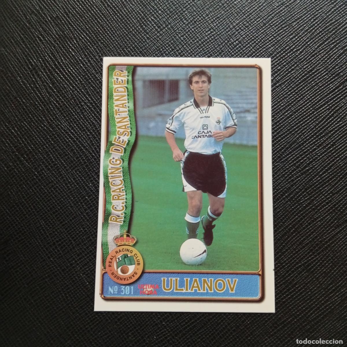 Cromos de F&uacute;tbol: 301 ULIANOV RACING SANTANDER MUNDICROMO 1996 1997 CROMO FUTBOL 96 97 - A206 PG45 ULTIMA HORA