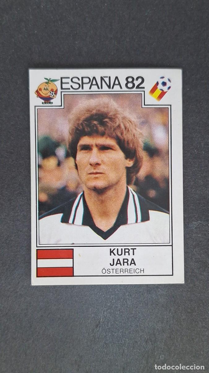 Cromos de F&uacute;tbol: L2 KURT JARA SELECCION AUSTRIA 140 MUNDIAL ESPA&Ntilde;A 1982 82 PANINI NUNCA PEGADO SIN PEGAR
