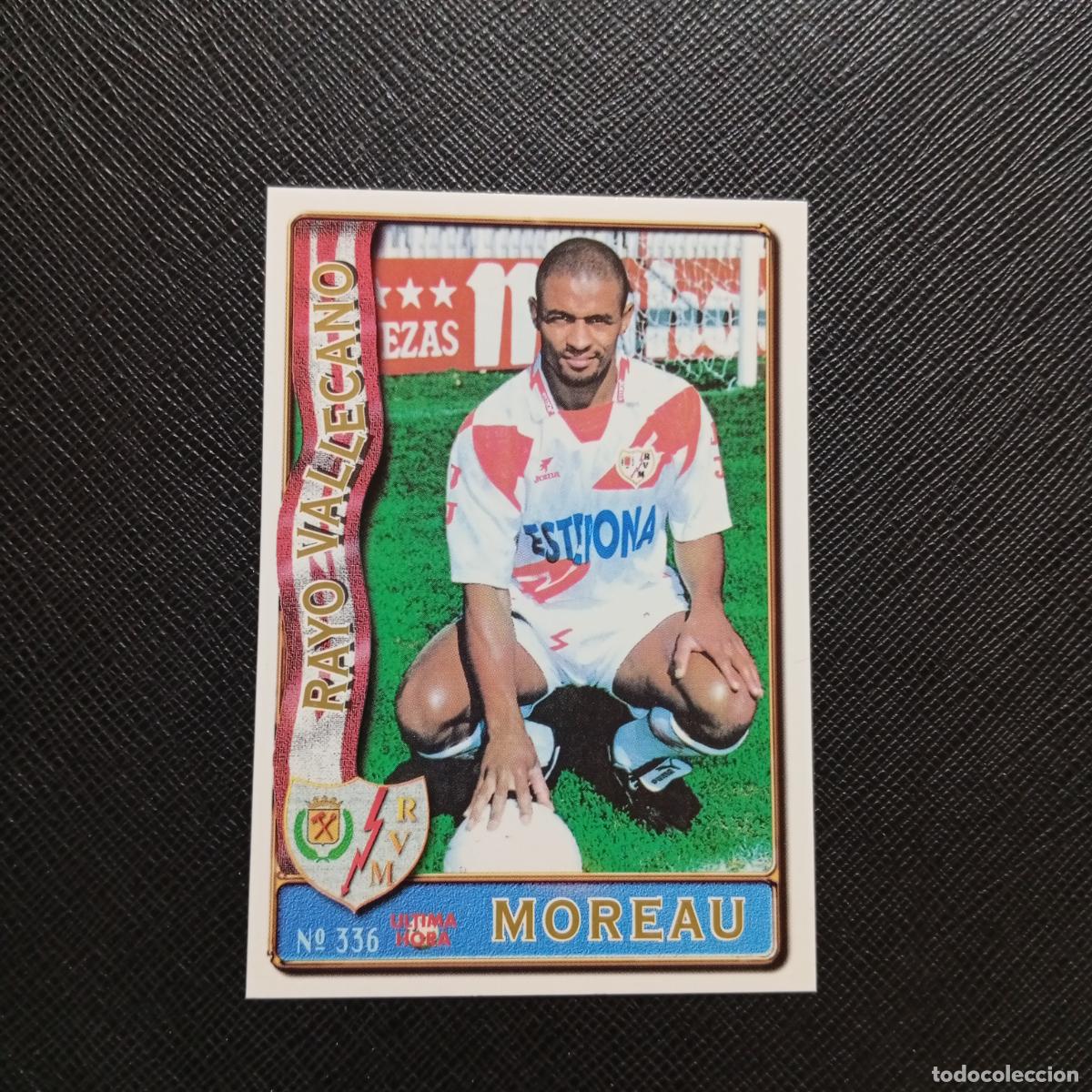 Cromos de F&uacute;tbol: 336 MOREAU RAYO VALLECANO MUNDICROMO 1996 1997 CROMO FUTBOL 96 97 - A206 PG50 ULTIMA HORA