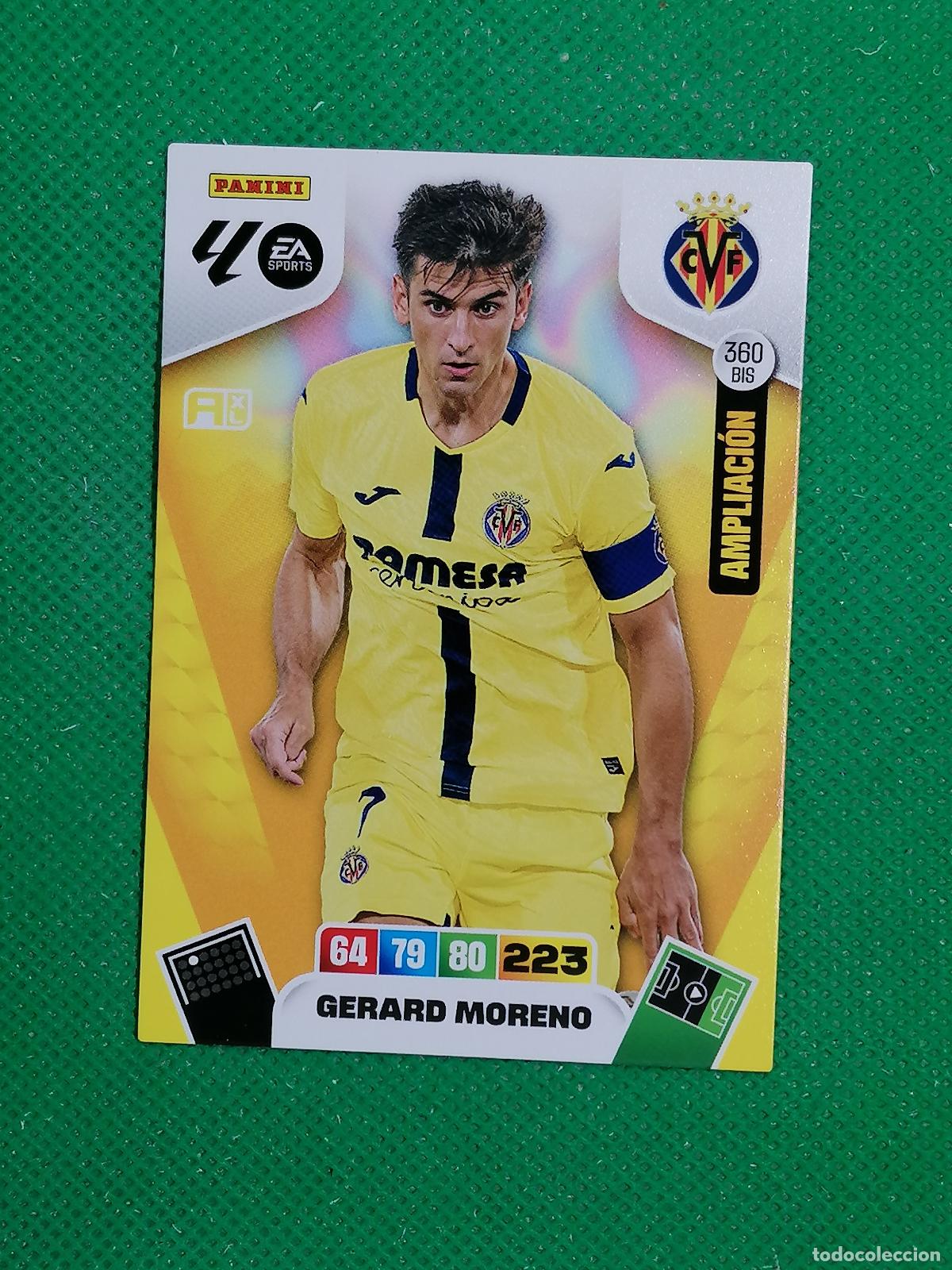 Cromos de F&uacute;tbol: 360BIS 360 BIS GERARD MORENO VILLARREAL AMPLIACION ⚽ LIGA ADRENALYN XL 2025 2026 25 26 ⚽