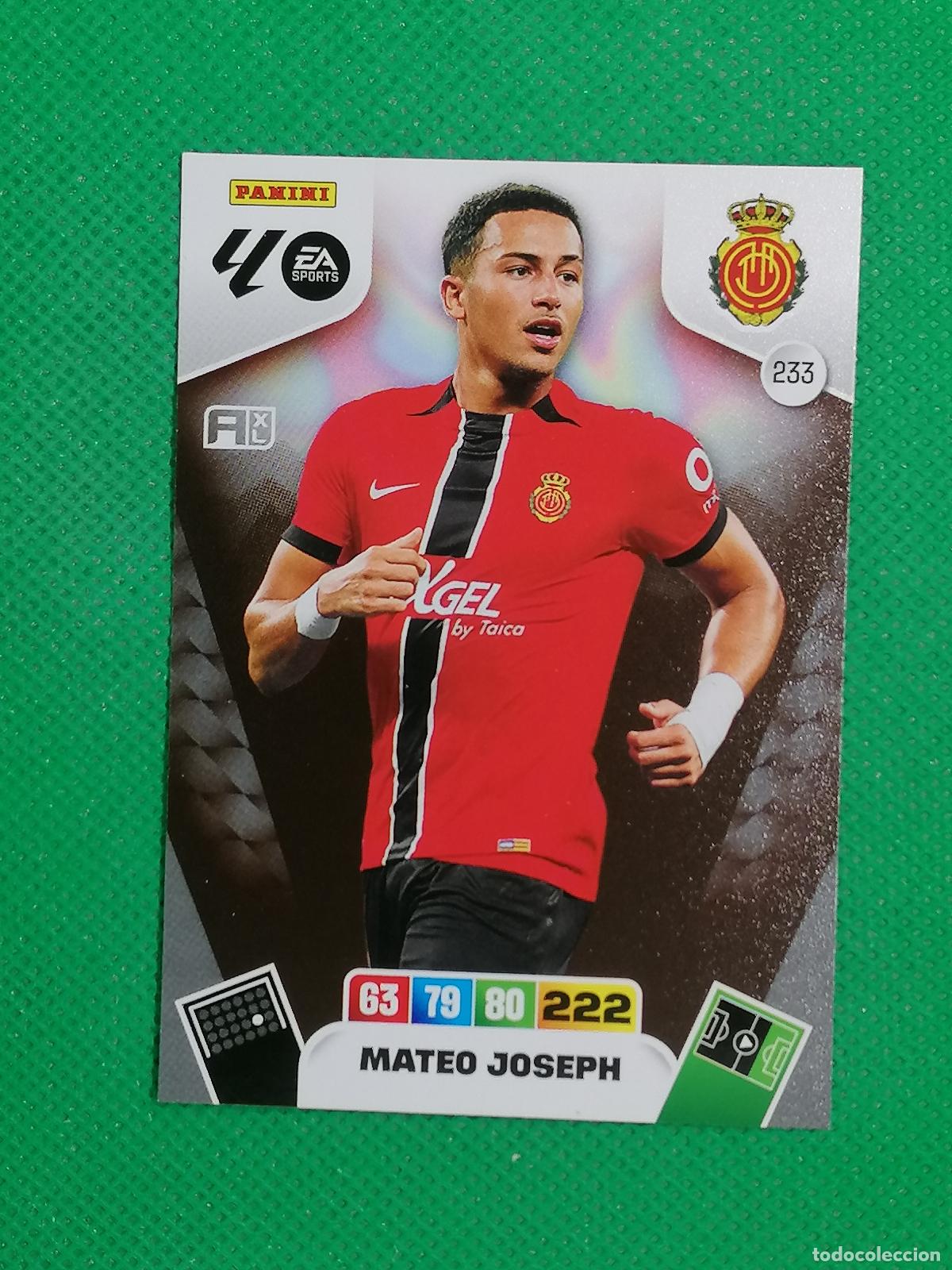 Cromos de F&uacute;tbol: 233 MATEO JOSEPH MALLORCA ⚽ LIGA ADRENALYN XL 2025 2026 25 26 ⚽